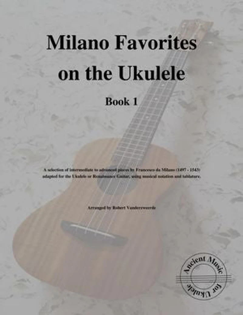 Milano Favorites on the Ukulele (Book 1)