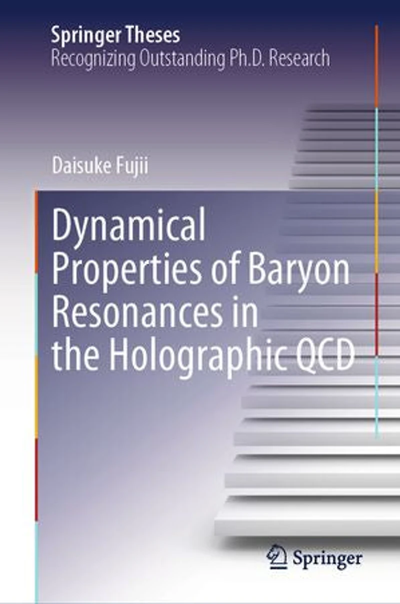 Dynamical Properties of Baryon Resonances the Holographic QCD