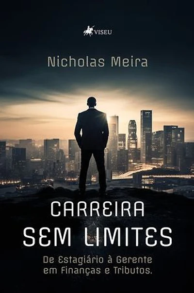 Carreira Sem Limites: De Estagiário à Gerente em Finanças e Tributos