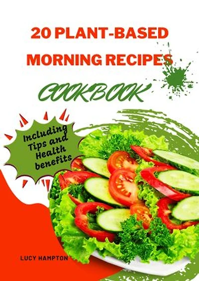 20 Plant-Based Morning Recipes
