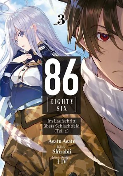 86 – EIGHTY-SIX (deutsche Light Novel): Band 3 – Im Laufschritt übers Schlachtfeld (Teil 2)