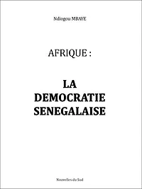 Afrique : la démocratie sénégalaise