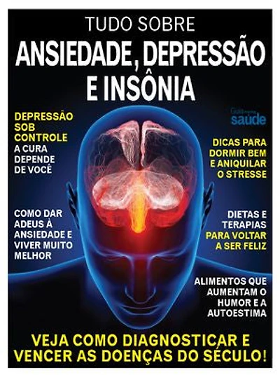 Como vencer a Ansiedade, a Depressão e a Insônia