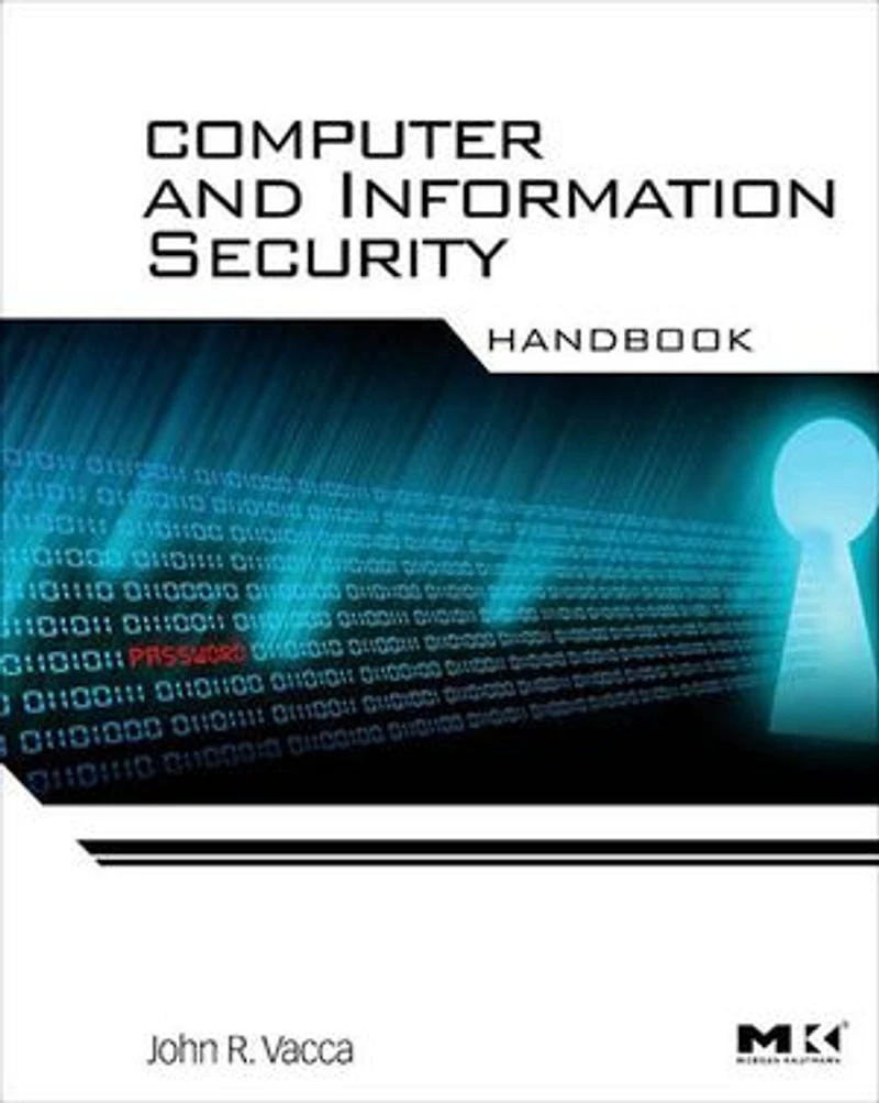 Computer and Information Security Handbook (2-Volume Set)