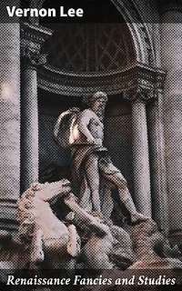 Renaissance Fancies and Studies: Exploring the Renaissance era through art, literature, and culture