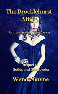 Brocklehurst Affair: Crimes Against the Crown, #5