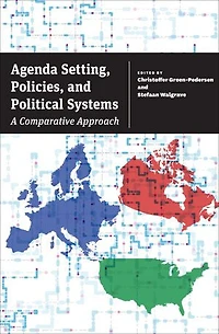 Agenda Setting, Policies, and Political Systems: A Comparative Approach