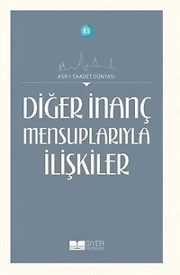 Diğer İnançlar Mensuplarıyla İlişkiler