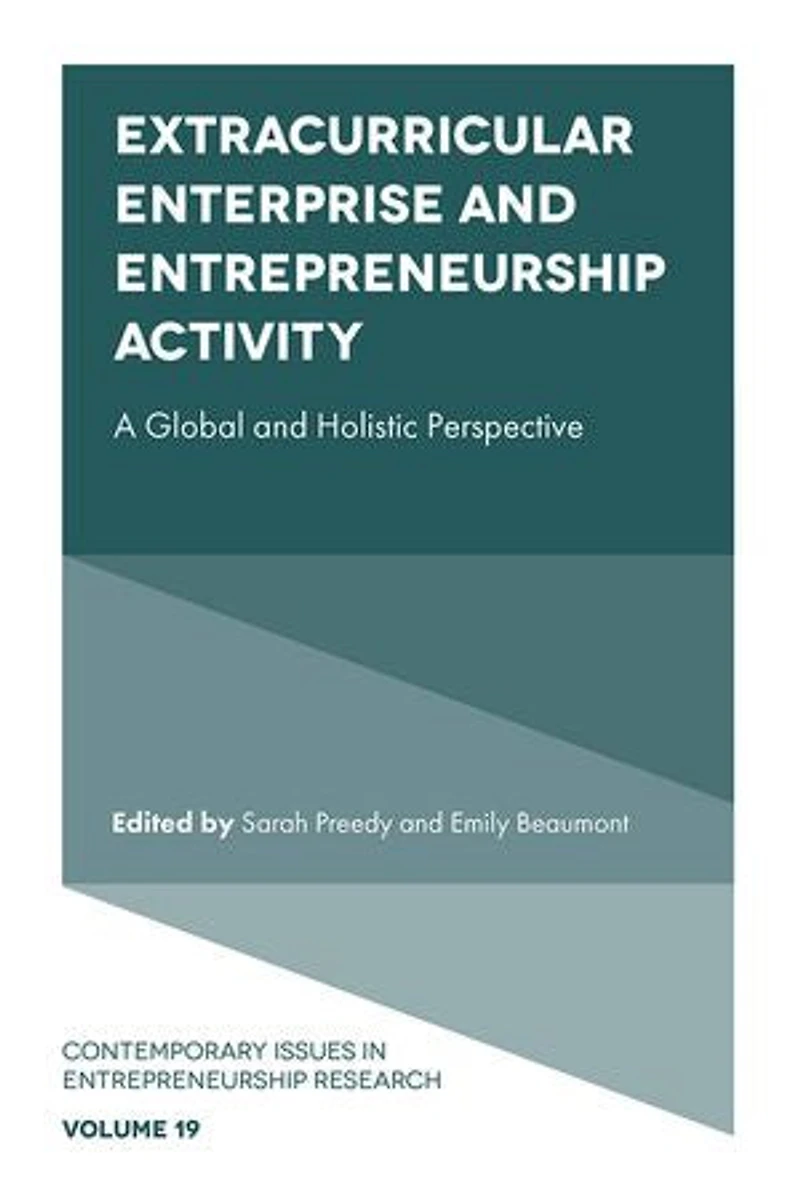 Extracurricular Enterprise and Entrepreneurship Activity: A Global Holistic Perspective