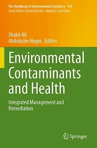 Environmental Contaminants and Health: Integrated Management Remediation