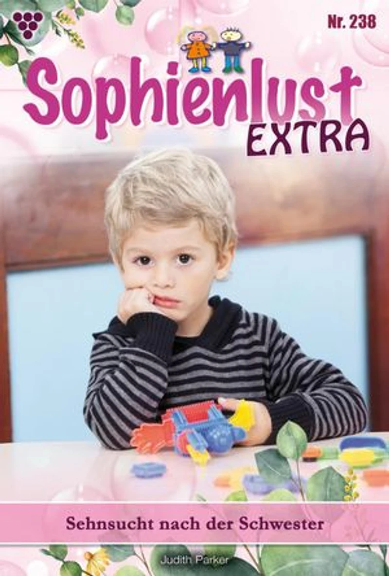 Sehnsucht nach der Schwester: Sophienlust Extra 238 – Familienroman