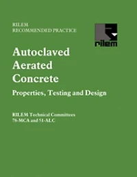 Autoclaved Aerated Concrete - Properties, Testing and Design