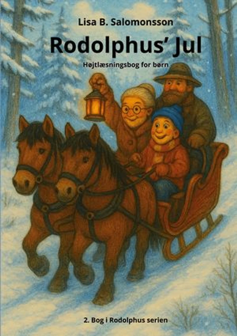 Rodolphus' Jul: Højtlæsningsbog for børn