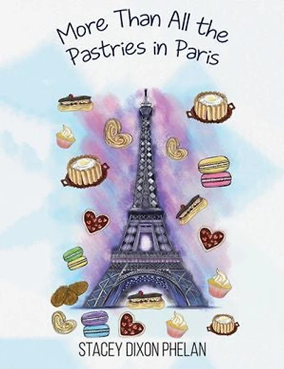 More Than All the Pastries Paris