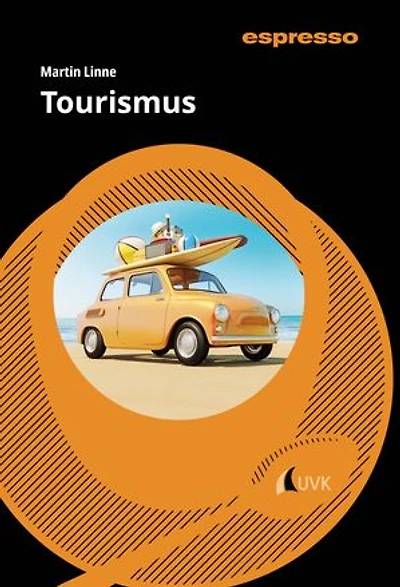 Tourismus: Kurzlehrbuch mit eLearning-Kurs