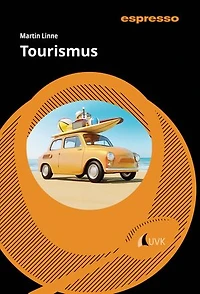Tourismus: Kurzlehrbuch mit eLearning-Kurs