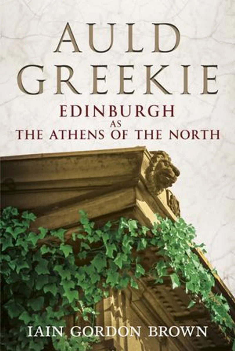 Auld Greekie: Edinburgh as the Athens of North