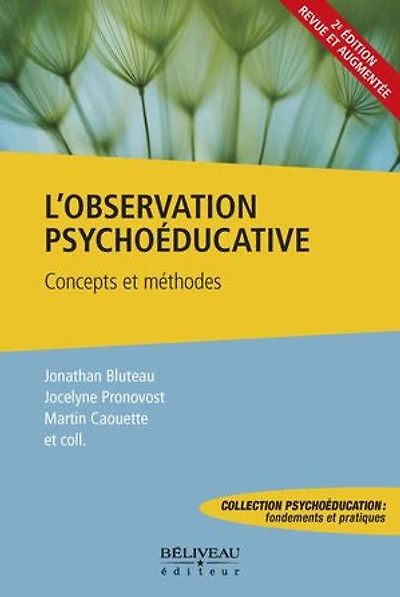 L'observation psychoéducative : concepts et méthodes: méthodes