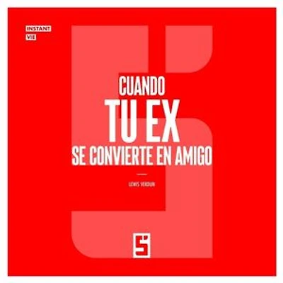 Cuando tu ex se convierte en amigo