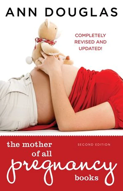The Mother Of All Pregnancy Books 2nd Edition