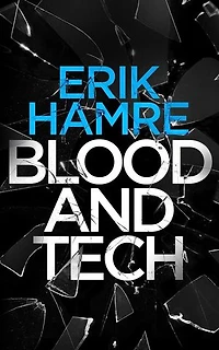 Blood and Tech