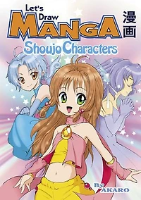 Let's Draw Manga - Shoujo Characters