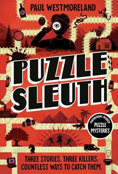 Puzzle Sleuth: Mindbending Murder Mysteries [An Interactive Book]