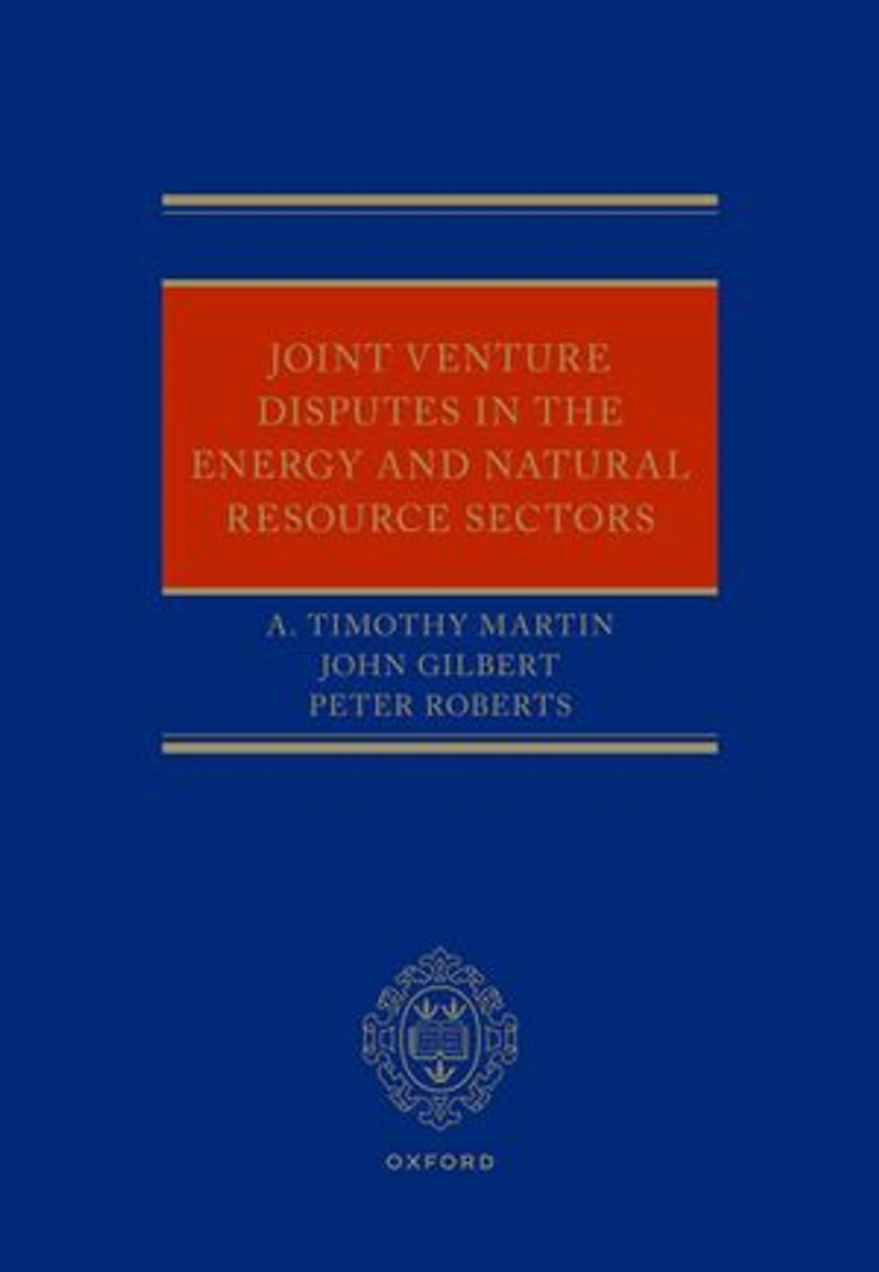 Joint Venture Disputes the Energy and Natural Resource Sectors