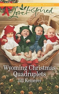 Wyoming Christmas Quadruplets: A Fresh-Start Family Romance