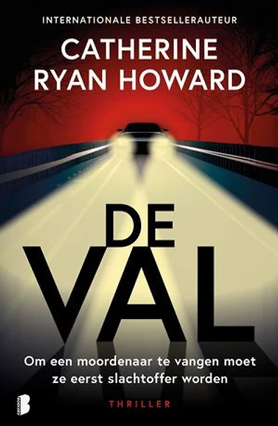 De val: Om een moordenaar te vangen moet ze eerst slachtoffer worden