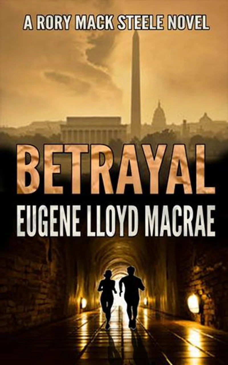Betrayal: A Rory Mack Steele Novel, #1