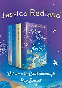 Welcome to Whitsborough Bay Boxset: All 4 books in the heartwarming series by Jessica Redland, plus bonus content