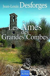 Les âmes des Grandes combes