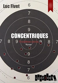 Concentriques. Troisième cercle