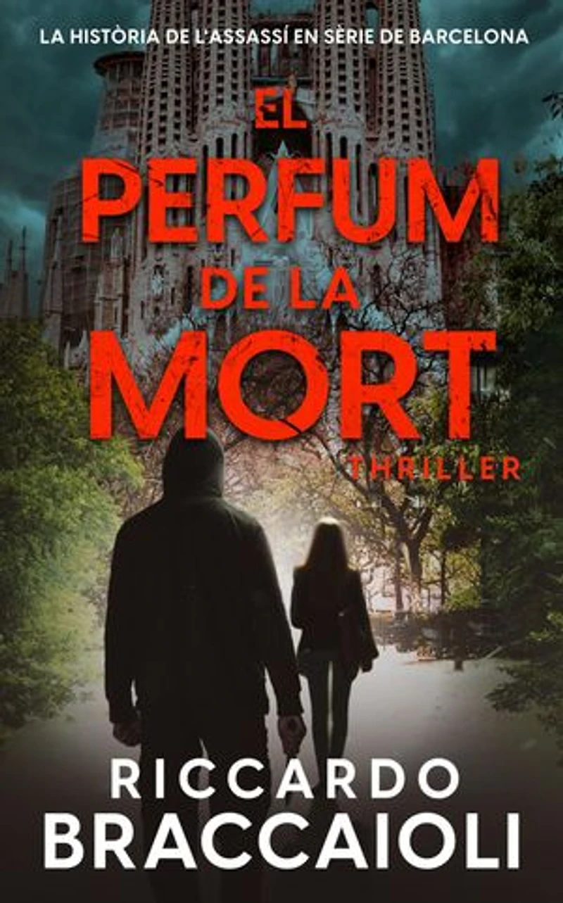El Perfum de la Mort: La història de l'assassí en sèrie de Barcelona