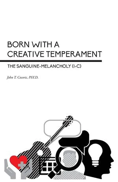 Born With a Creative Temperament: The Sanguine-Melancholy (I-C
