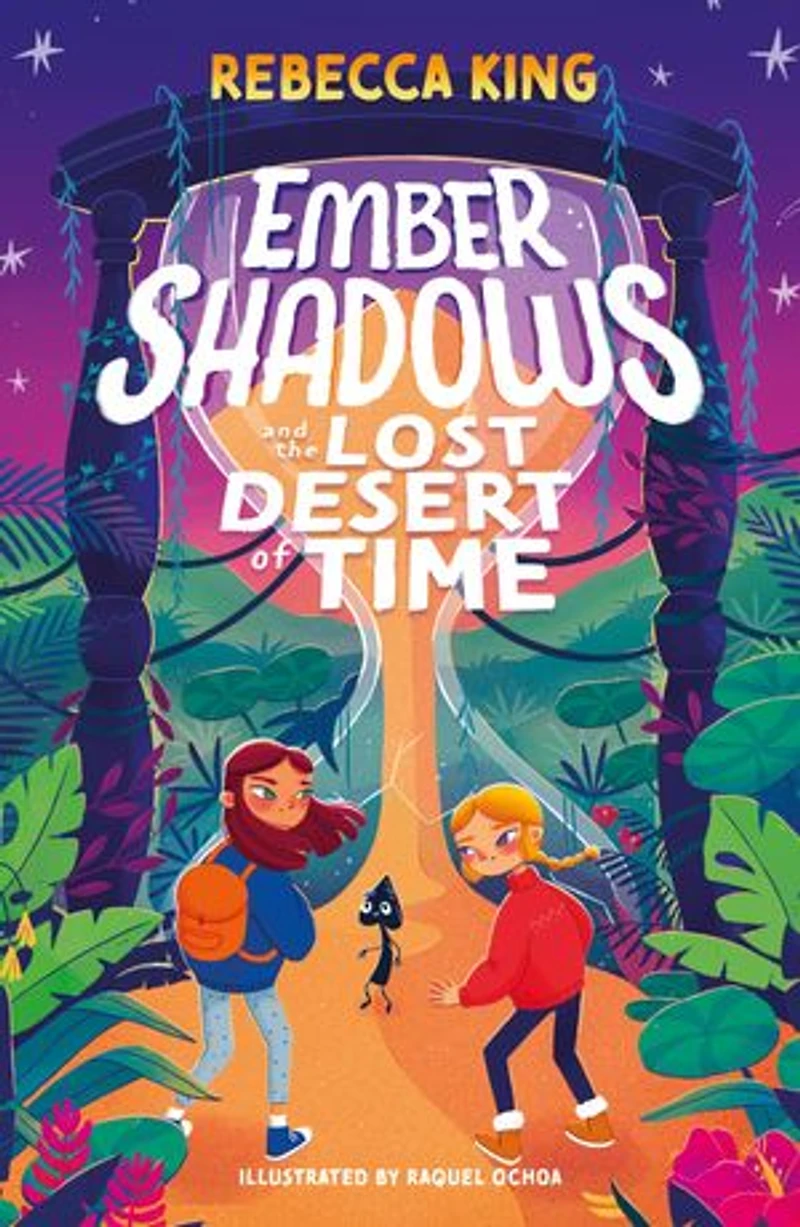 Ember Shadows and the Lost Desert of Time: Book 2