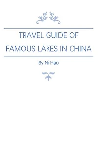 Travel Guide of Famous Lakes in China