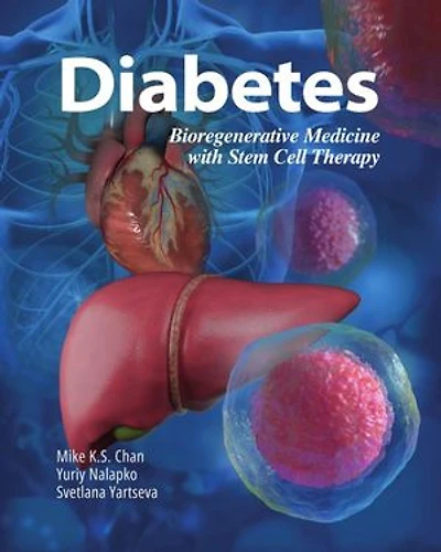Diabetes: Bioregenerative Medicine with Stem Cell Therapy