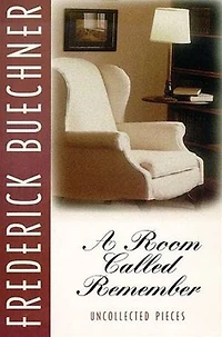 A Room Called Remember: Uncollected Pieces