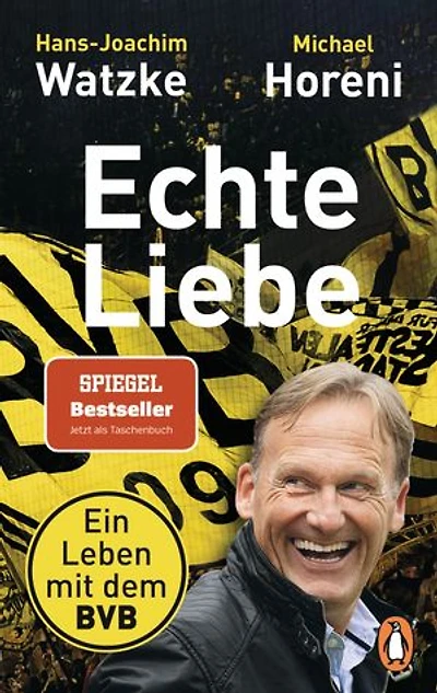 Echte Liebe: Ein Leben mit dem BVB
