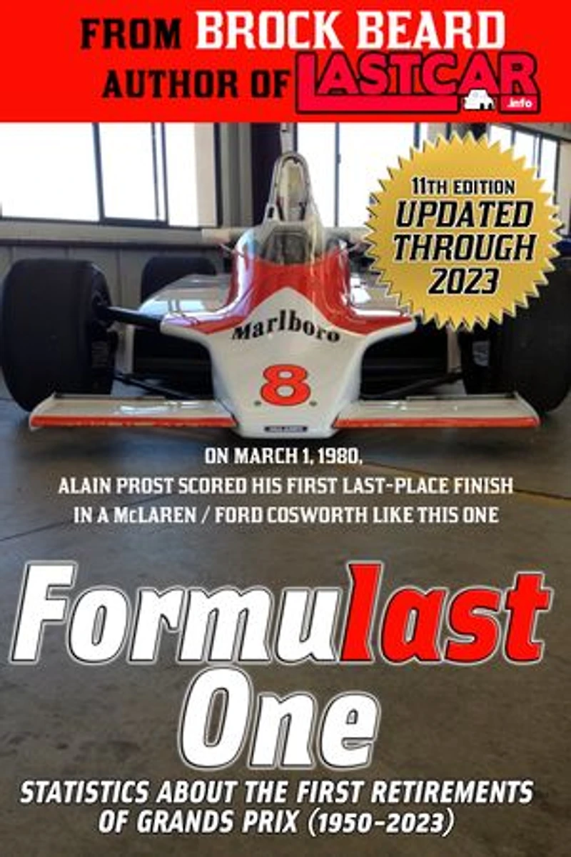 Formulast One: Statistics About the First Retirements of Grands Prix (1950-2025): LASTCAR, #3