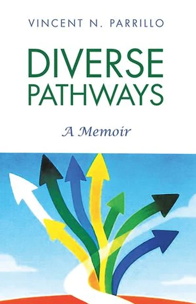 Diverse Pathways: A Memoir