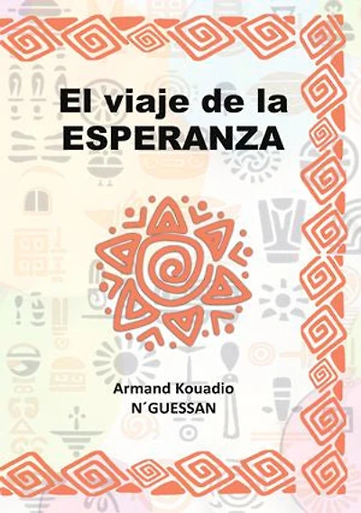 El viaje de la esperanza