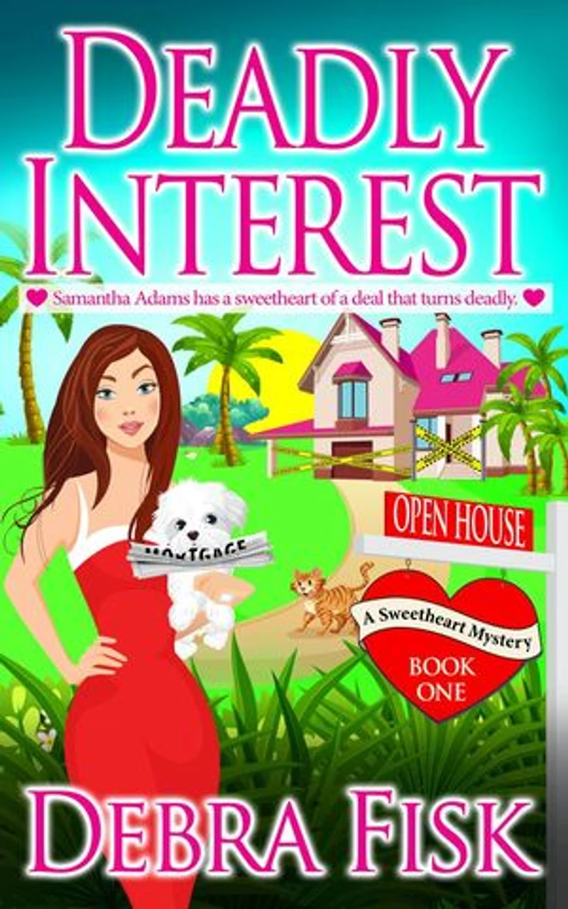 Deadly Interest: Sweetheart Mystery Series, #1