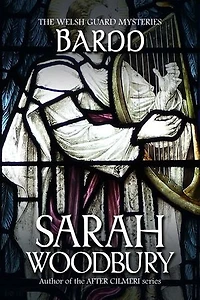 Bardd (The Welsh Guard Mysteries)