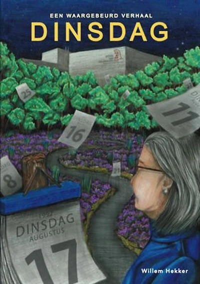 Dinsdag: een waargebeurd verhaal
