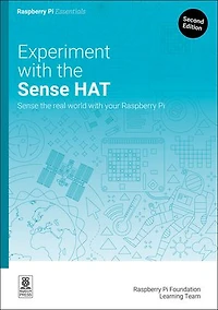 Experiment with the Sense HAT: real world your Raspberry Pi