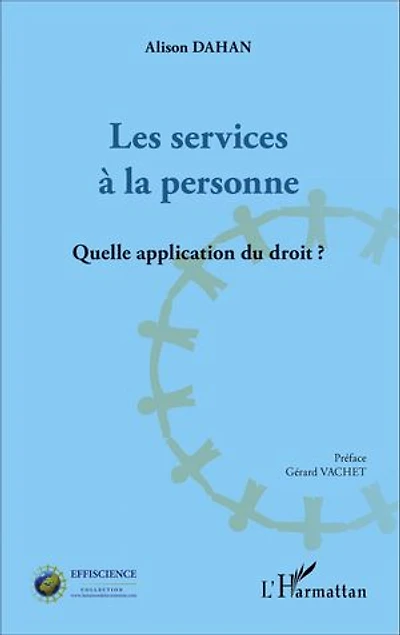 Les services à la personne: Quelle application du droit ?