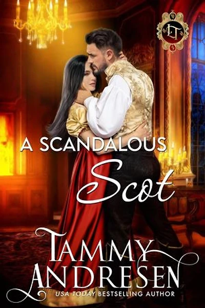 A Scandalous Scot: Lords of Temptation, #12